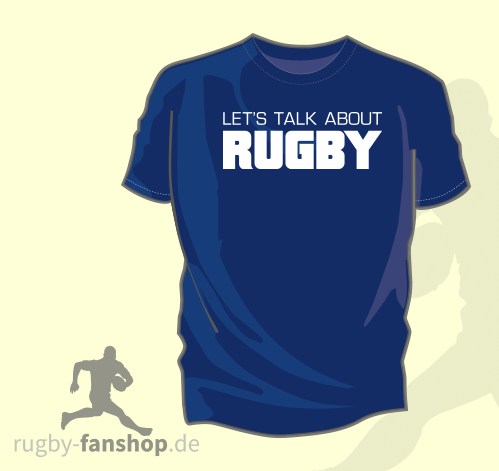 Fanshirt "Let's talk about RUGBY"
